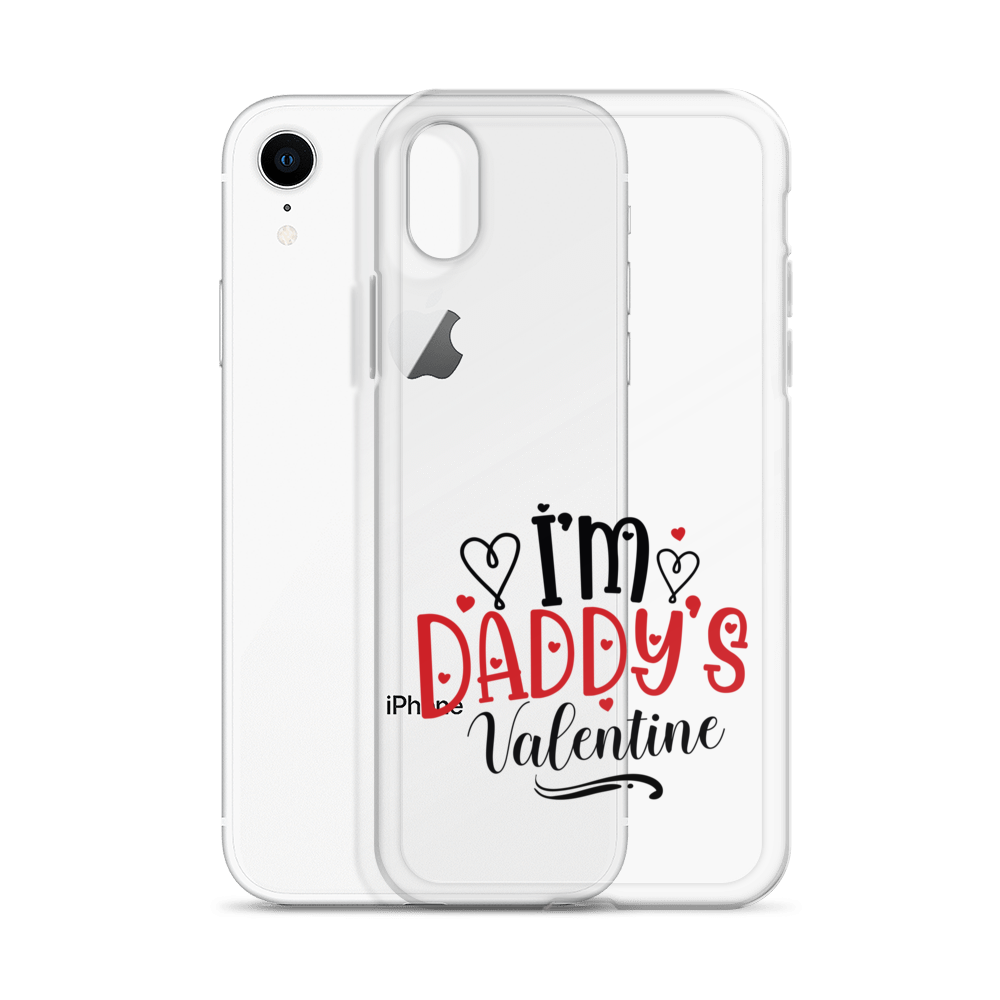 I'm Daddy's Valentine Clear Case for iPhone®