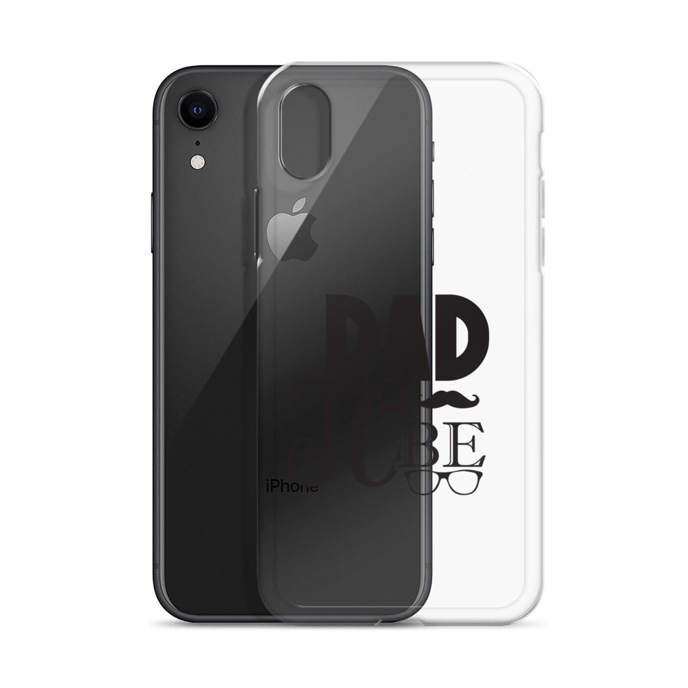 Dad To be Clear Case for iPhone®