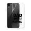 Dad To Be Now Loading Clear Case for iPhone®