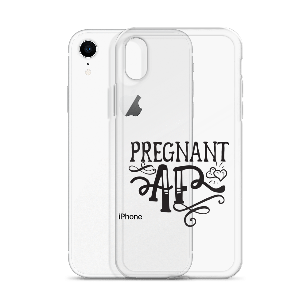 Pregnant AF Clear Case for iPhone®