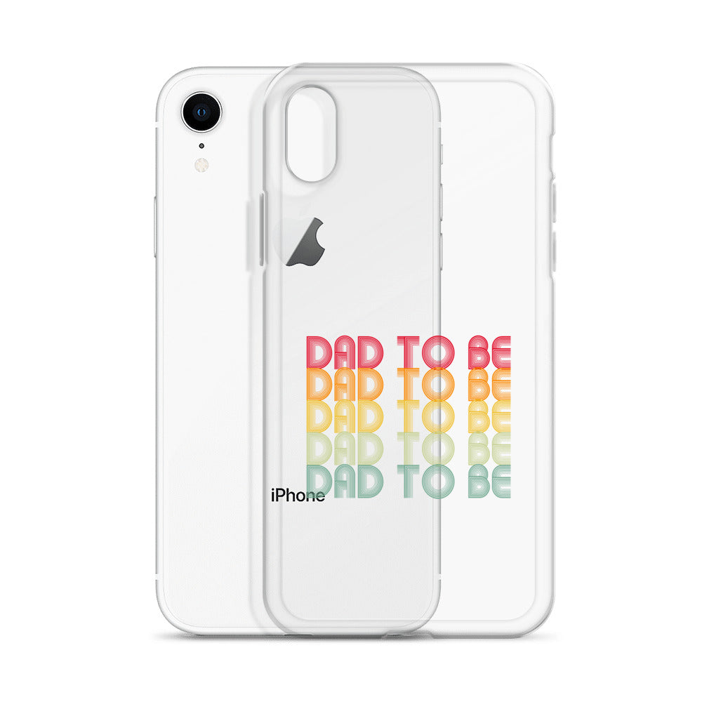 Dad To Be Clear Case for iPhone®