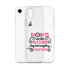 Moms Are Like Buttons They Hold Everything Together Clear Case for iPhone®