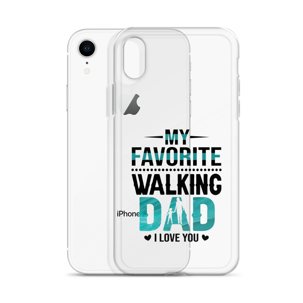 My Favorite Walking Dad, I Love You Clear Case for iPhone®