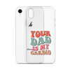 Your Dad Is My Cardio Clear Case for iPhone®