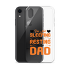 I'm Not Sleeping, I'm Resting My Eyes, Dad Clear Case for iPhone®