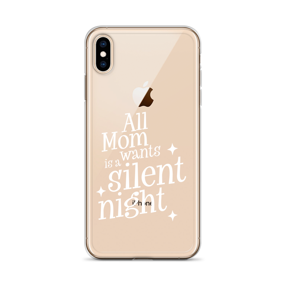 All Mama Wants Is A Silent Night Clear Case for iPhone®