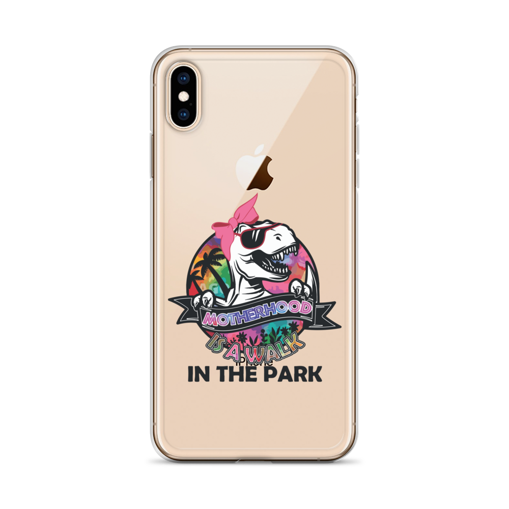 Motherhood Is A Walk In The Park Clear Case for iPhone®