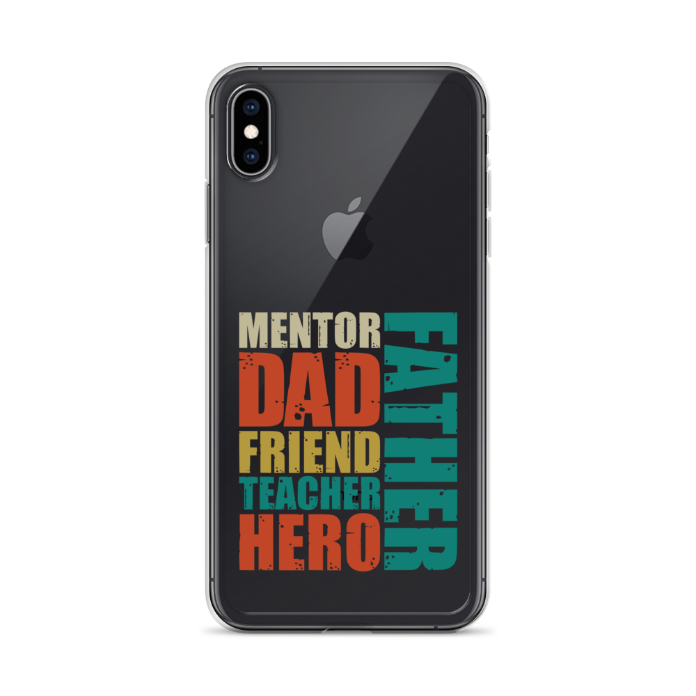 Mentor Dad Friend Teacher Father Clear Case for iPhone®