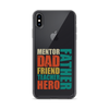 Mentor Dad Friend Teacher Father Clear Case for iPhone®