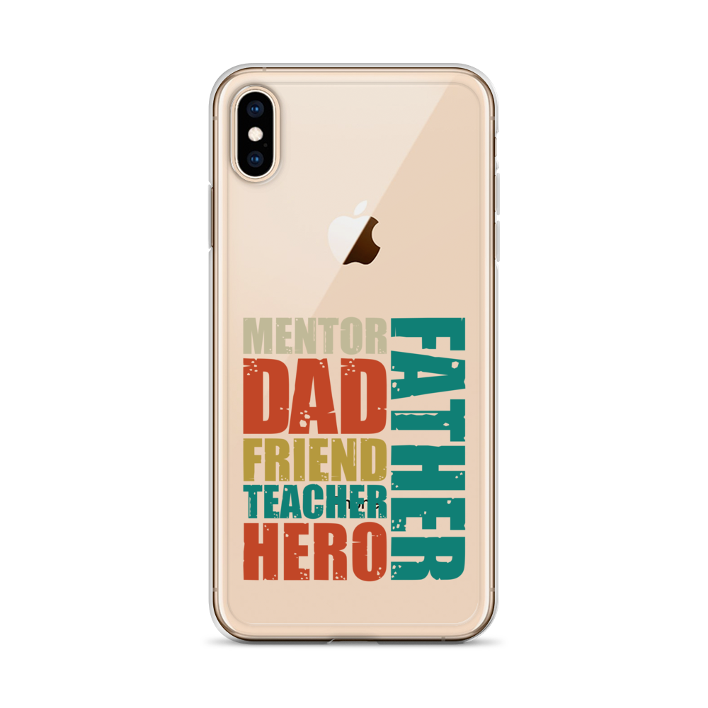 Mentor Dad Friend Teacher Father Clear Case for iPhone®