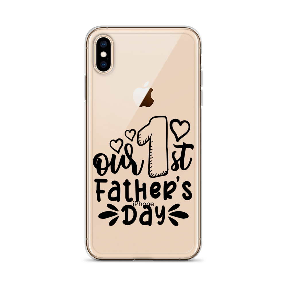 Our First Father's Day Clear Case for iPhone®