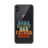 Dada Daddy Dad Father Bruh Clear Case for iPhone®