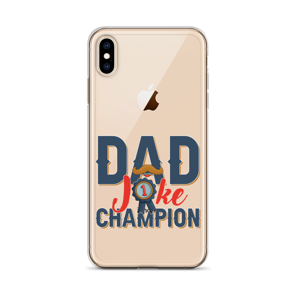 Dad Joke Champion Clear Case for iPhone®