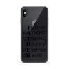 Funny Patient Strong Happy Devoted Brave Clear Case for iPhone®