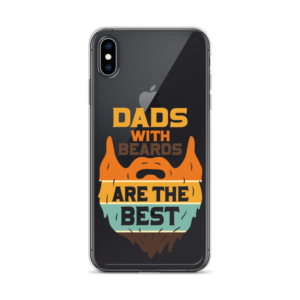 Dads With The Beard Are The Best Clear Case for iPhone®