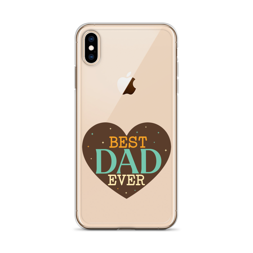 Best Dad Ever Clear Case for iPhone®