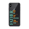 Brave Hero Kind Protector Smart Fun Hardworking Best Loving Supportive Friend Understanding Father Clear Case for iPhone®