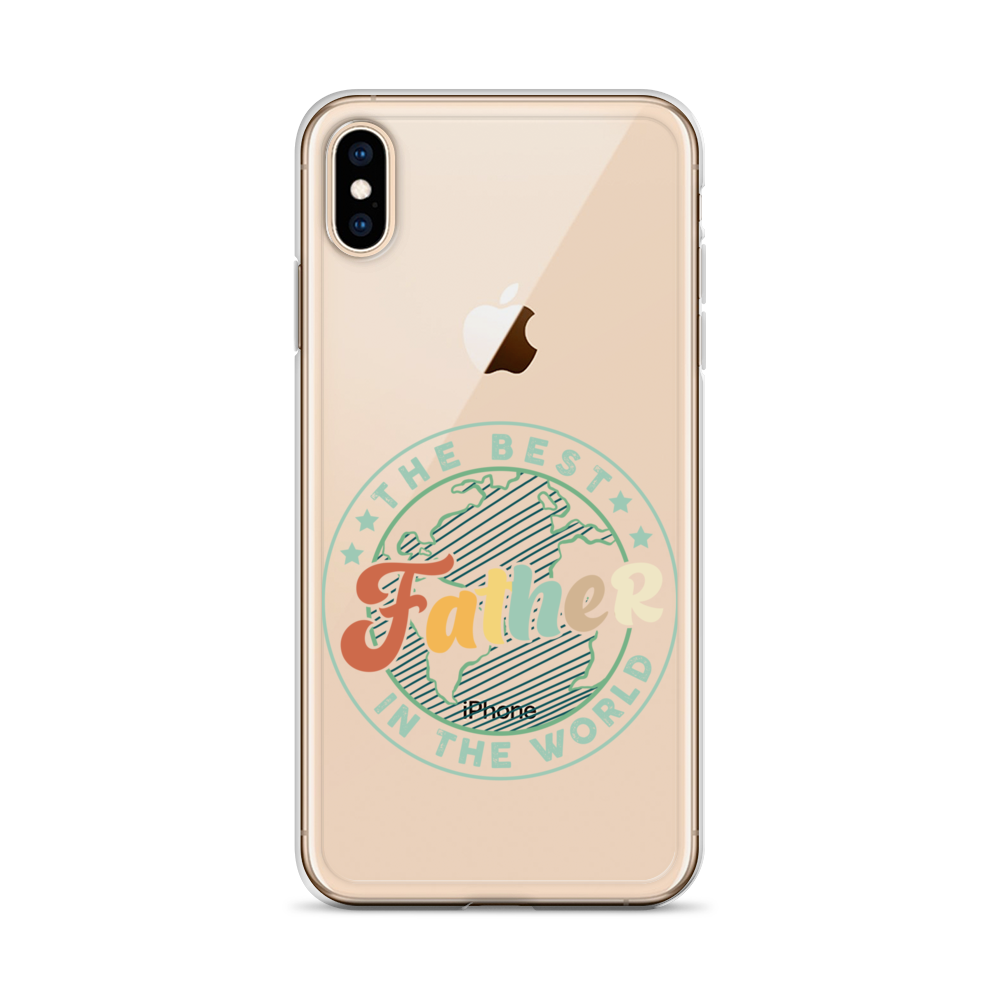 The Best Father In The World Clear Case for iPhone®