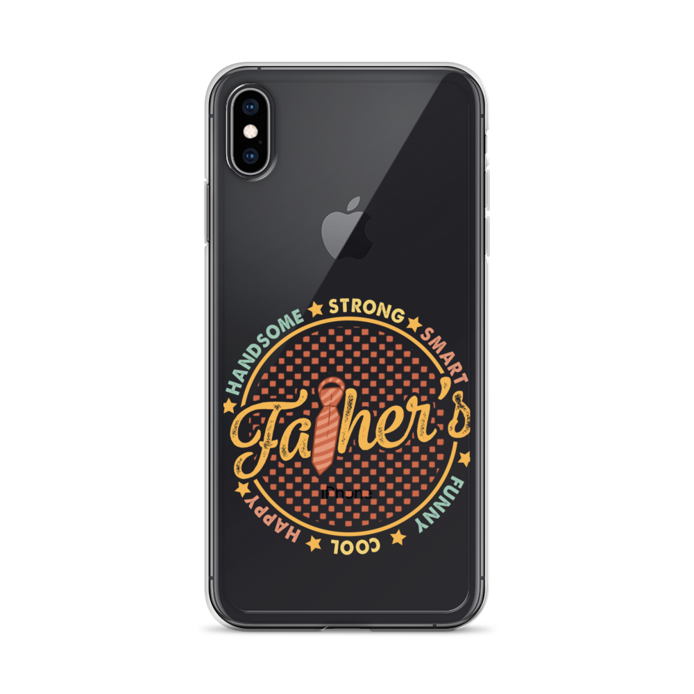 Handsome Strong Smart Funny Cool Happy Father Clear Case for iPhone®