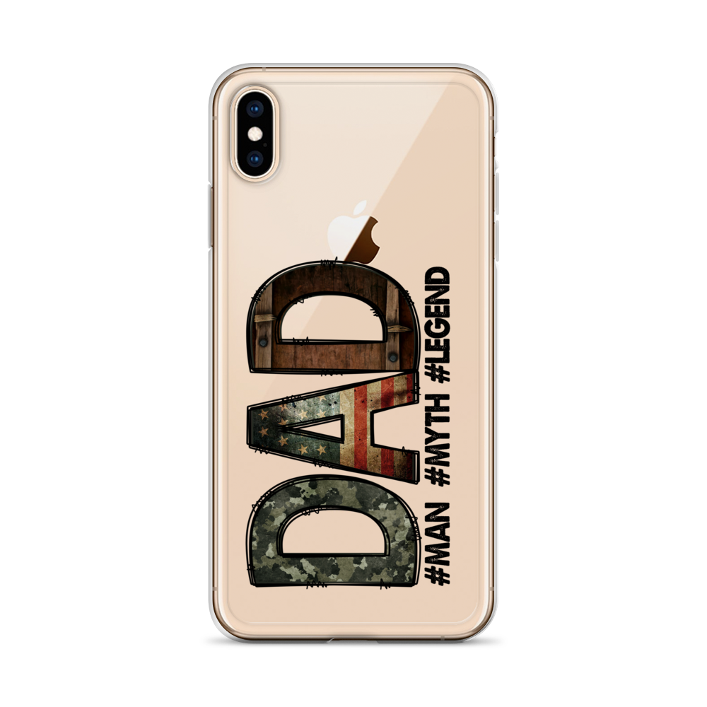 Dad #Man #Myth #Legend Clear Case for iPhone®