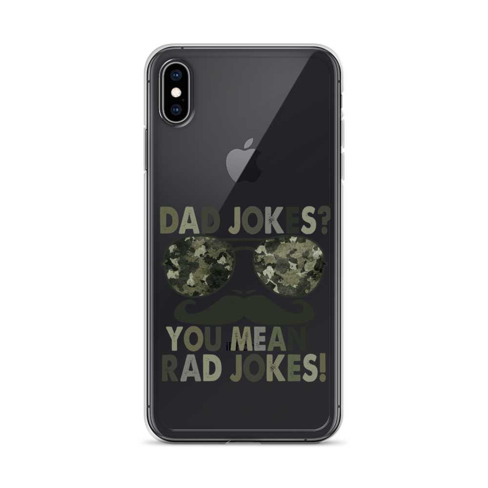 Dad Jokes? You Mean Rad Jokes Clear Case for iPhone®