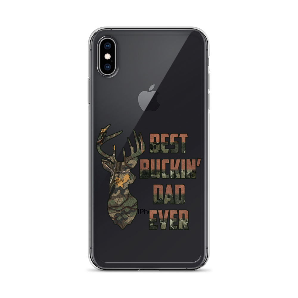 Best Buckin' Dad Ever Clear Case for iPhone®