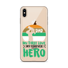 Dad My First Love My Forever Hero Clear Case for iPhone®