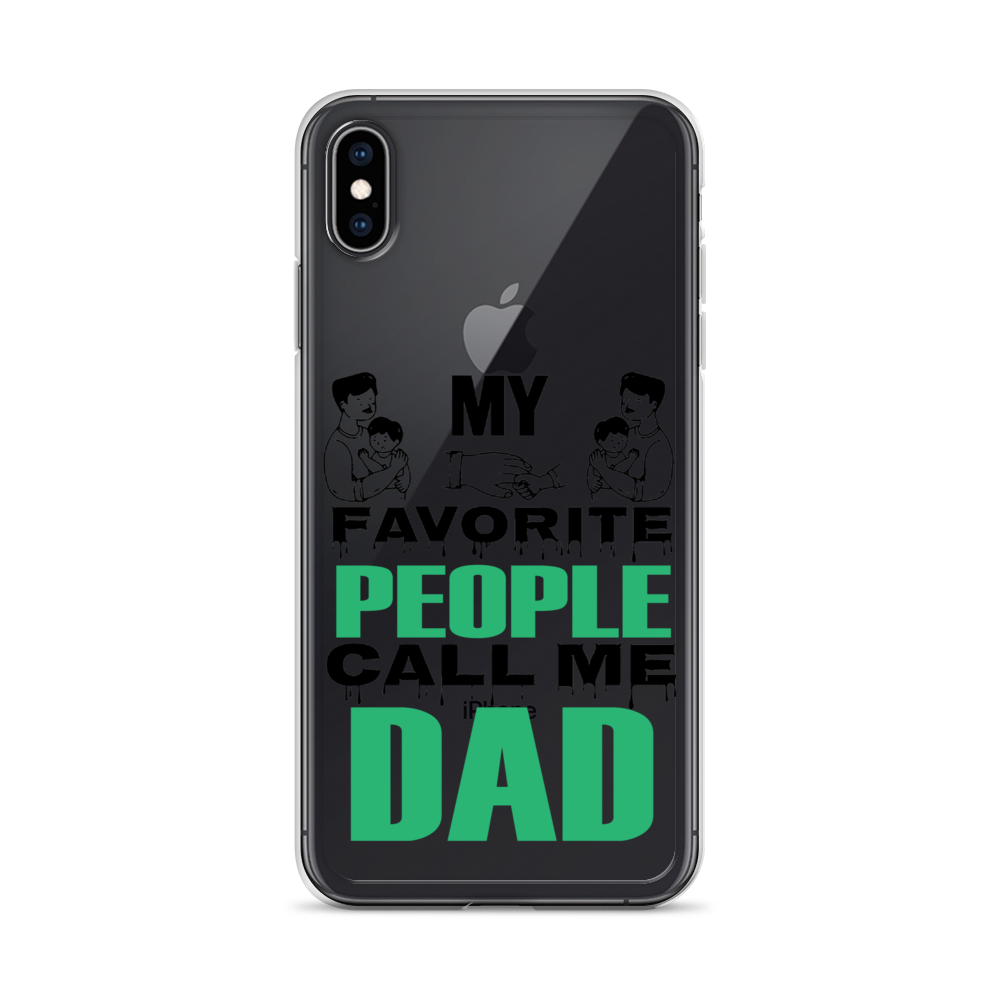 My Favorite People Call Me Dad Clear Case for iPhone®