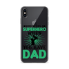 Who Needs A Superhero When You Have Dad Clear Case for iPhone®