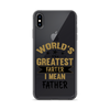 World's Greatest Farter I Mean Father Clear Case for iPhone®