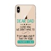 Dear Dad I Love How We Don't Have To Say Out Loud That I'm Your Favorite Child Clear Case for iPhone®