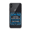 Dear Dad I Love How We Don't Have To Say Out Loud That I'm Your Favorite Child Clear Case for iPhone®