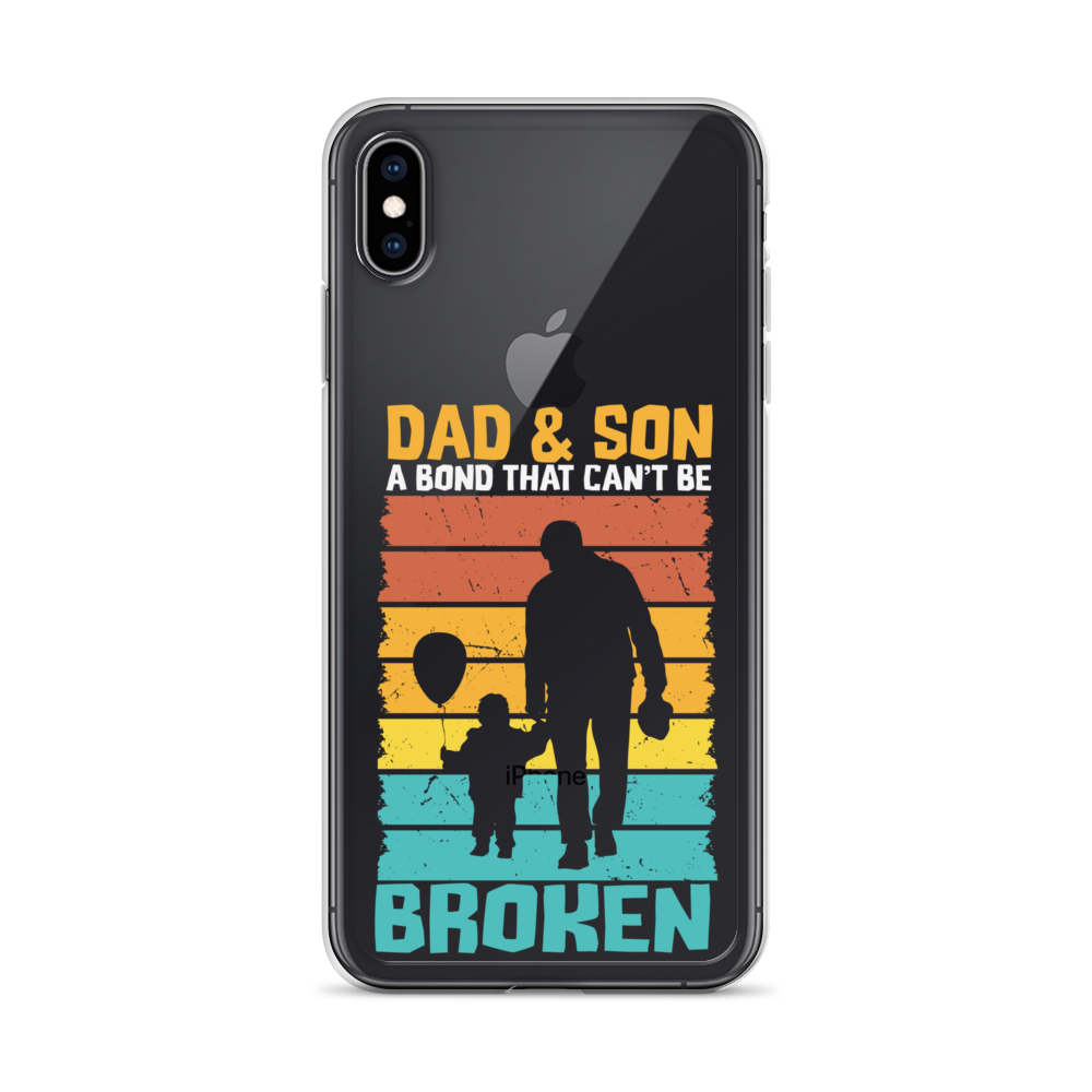 Dad And Son A Bond that can't Be Broken Clear Case for iPhone®