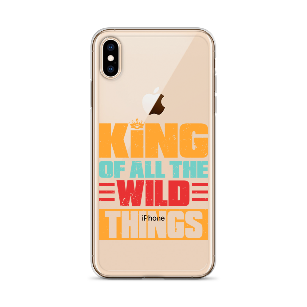 King Of All The Wild Things Clear Case for iPhone®