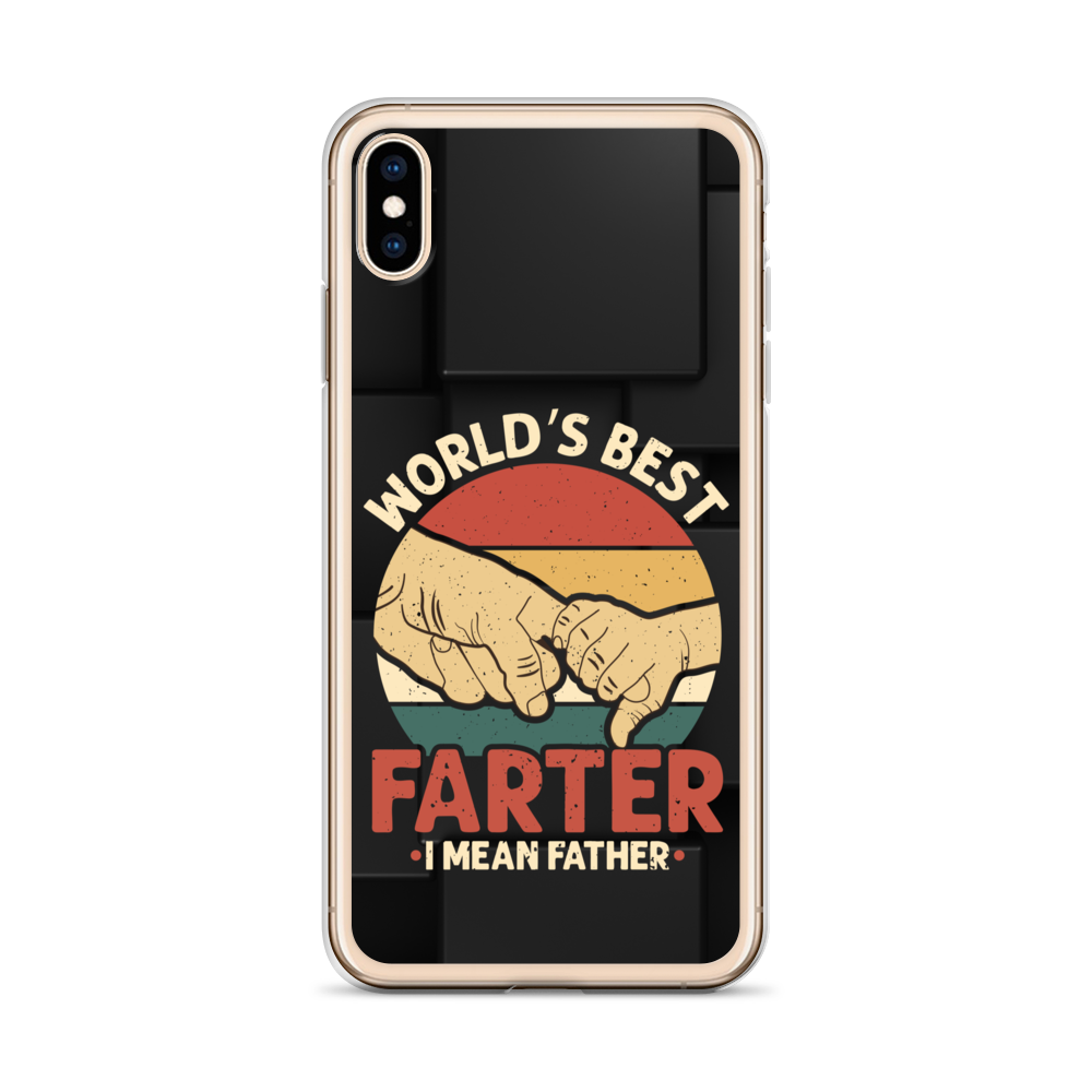 World's Best Fart I Mean Father Clear Case for iPhone®