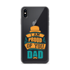 I Am Proud Of You Dad Clear Case for iPhone®