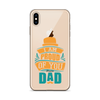 I Am Proud Of You Dad Clear Case for iPhone®