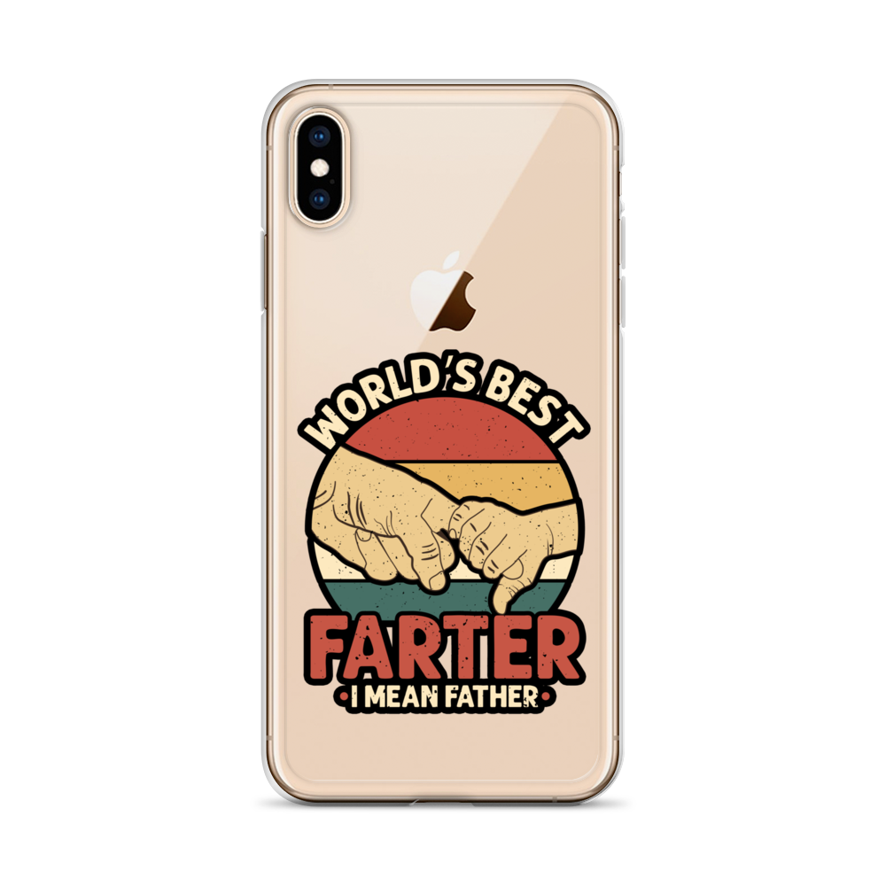 World's Best Farter I Mean Father Clear Case for iPhone®