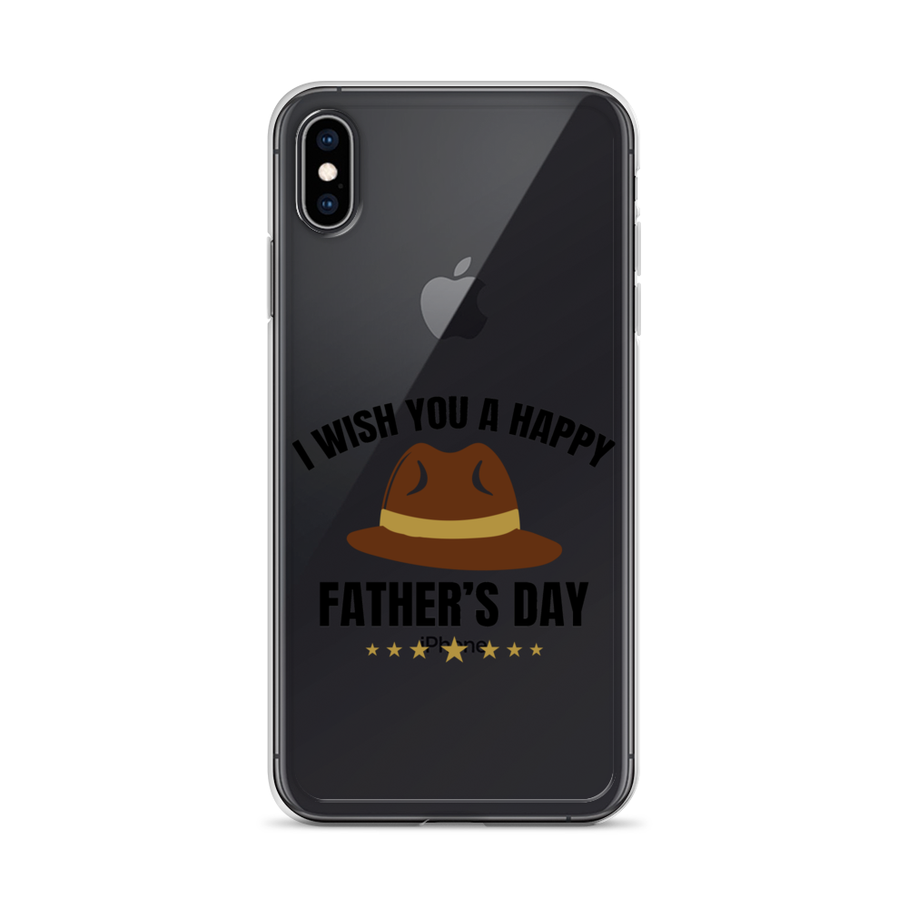 I Wish You A Happy Father's Day Clear Case for iPhone®