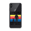 Your Child Will Follow Your Example Not Advice Clear Case for iPhone®