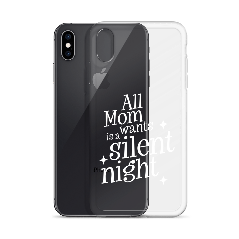 All Mama Wants Is A Silent Night Clear Case for iPhone®