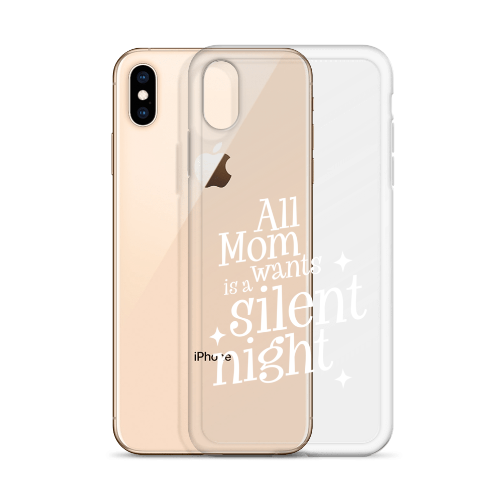 All Mama Wants Is A Silent Night Clear Case for iPhone®