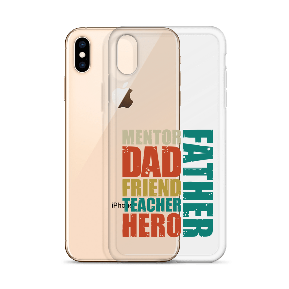 Mentor Dad Friend Teacher Father Clear Case for iPhone®