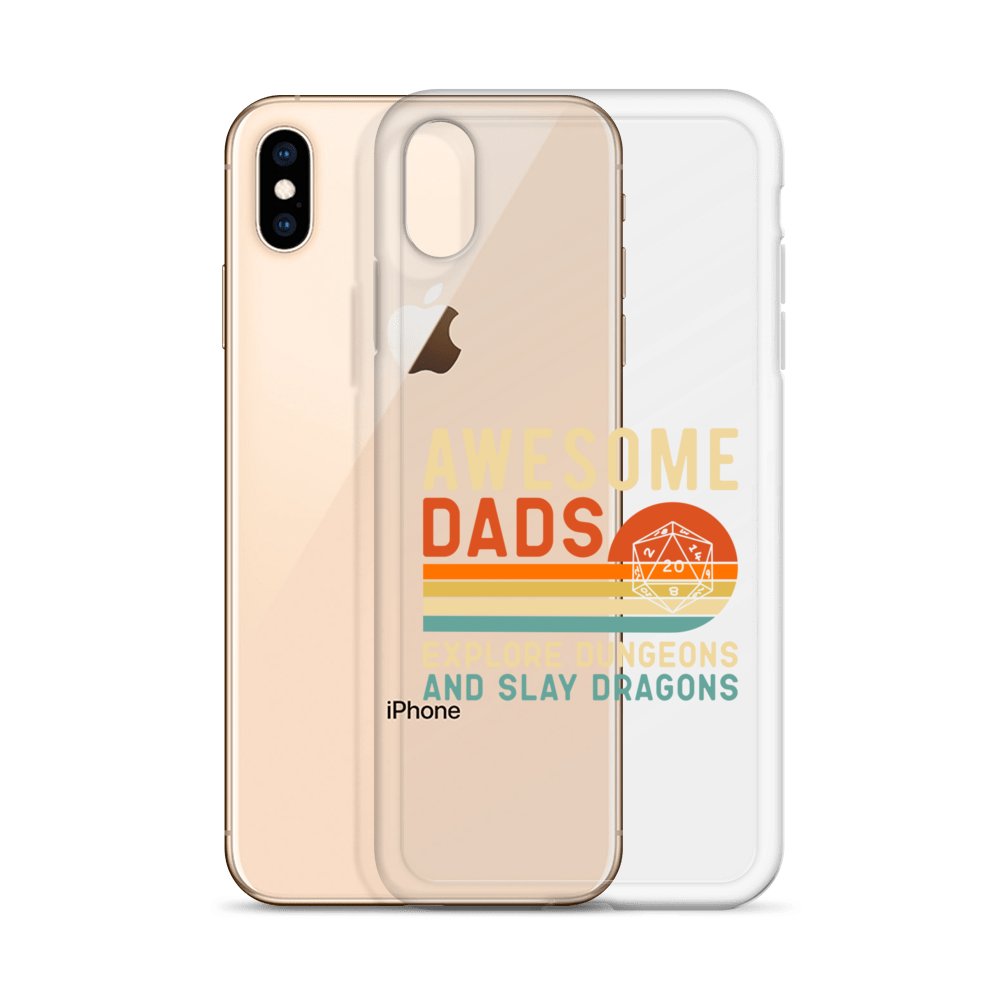 Awesome Dads Explore Dungeons And Slay Dragons Clear Case for iPhone®