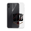 Baseball Dad Clear Case for iPhone®