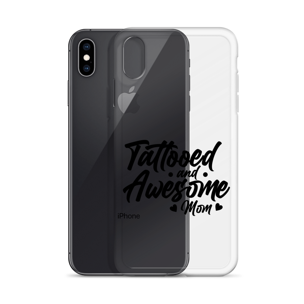 Tattooed And Awesome Mom Clear Case for iPhone®