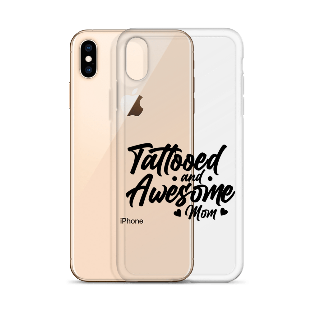 Tattooed And Awesome Mom Clear Case for iPhone®