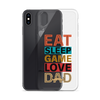 Eat Sleep Game Love Dad Clear Case for iPhone®