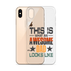 This What An Awesome Dad Looks Like Clear Case for iPhone®