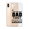 I Have Two Titles Dad And Papaw And I Rock Them Both Clear Case for iPhone®